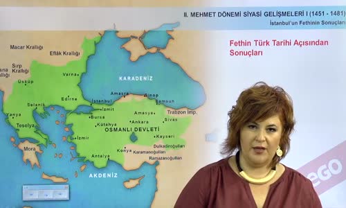 EBA TARİH LİSE - DÜNYA GÜCÜ OSMANLI (1453-1600) İSTANBUL'UN FETHİNİN SONUÇLARI