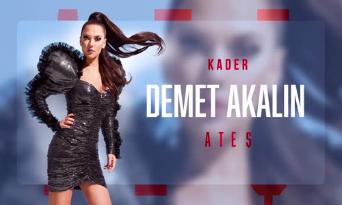 Demet Akalın - Kader