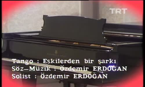Özdemir Erdoğan-Eskilerden Bir Şarkı 
