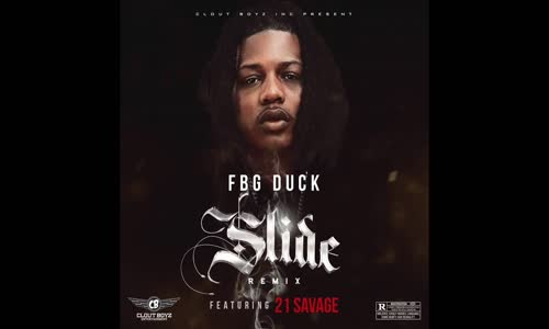 Fbg Duck Feat. 21 Savage - Slide Remix