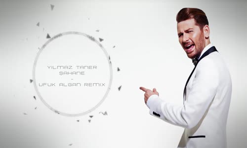 Yılmaz Taner - Şahane (Ufuk Algan Remix)