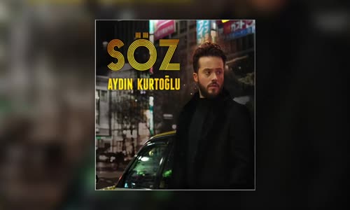 Aydın Kurtoğlu - Söz Alaturka Versiyon