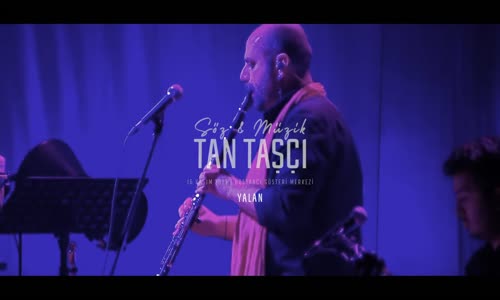 Tan Taşçı - Yalan (#SözMüzikTanTaşçı - Canlı Performans) 
