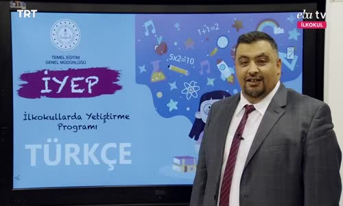 Eba, İYEP Türkçe 1.Bölüm izle