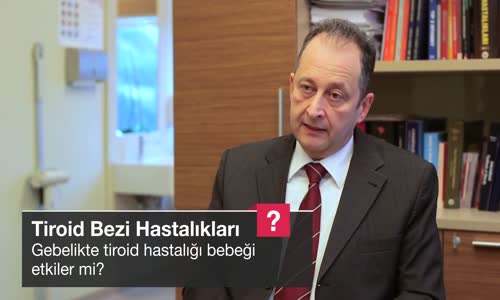 Gebelikte Tiroid Hastalığı Bebeği Etkiler Mi