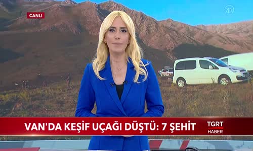 Van'da Keşif Uçağı Düştü- 7 Şehit 