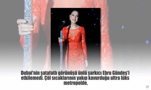 Ebru Gündeş Sıcaklar Yüzünden 750 Bin Tl'sini Yaktı