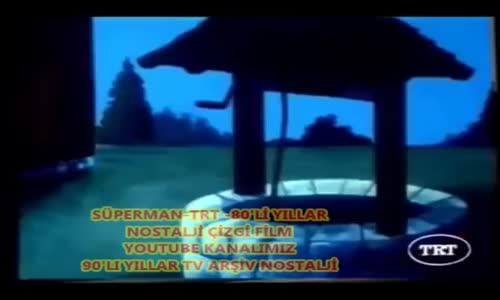 SüperMan Çizgi Film-Nostalji-TRT-1985
