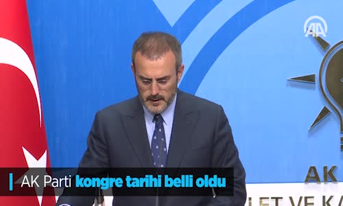 AK Parti Kongre Tarihi Belli Oldu