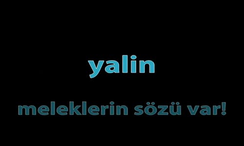 Yalın - Meleklerin Sözü Var