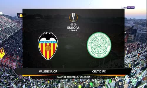 Valencia 1 - 0 Celtic Maç Özeti İzle
