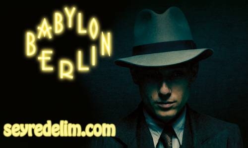 Babylon Berlin 1. Sezon 8. Bölüm İzle