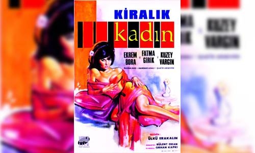 Kiralık Kadın 1967 Türk Filmi İzle