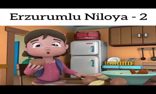 Niloya Erzurum Dublajı :))