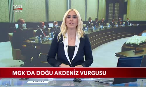 MGK'da Doğu Akdeniz Vurgusu 