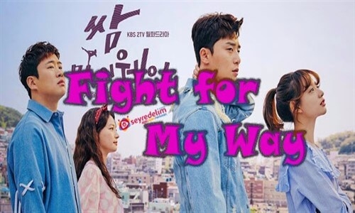 Fight For My Way 11. Bölüm İzle