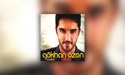 Gökhan Özen - Özlenensin