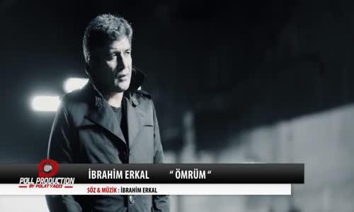 İbrahim Erkal - Ömrüm