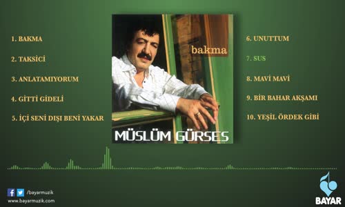 Müslüm Gürses - Sus