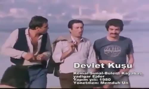 Kemal Sunal Devlet Kuşu Ayık Kafayla Düşünemeyenler