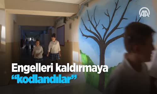 Engelleri Kaldırmaya Kodlandılar
