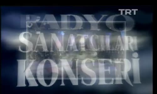 TSM Radyo Sanatçıları Konseri 12.Bölüm İzle