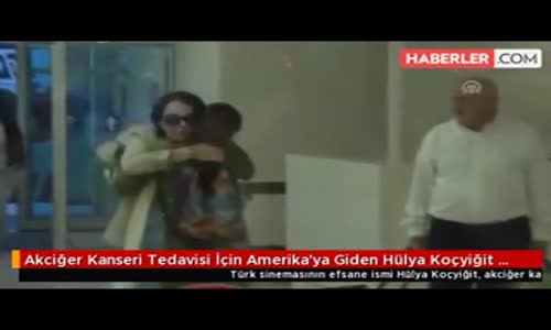 Akciğer Kanseri Tedavisi İçin Amerika'ya Giden Hülya Koçyiğit Yurda Döndü