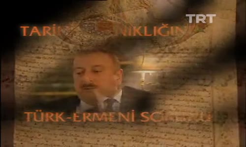 Tarihin Tanıklığında Türk Ermeni Sorunu 7.Bölüm İzle