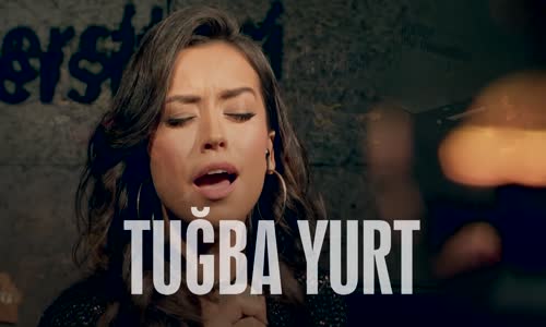 Tuğba Yurt - Bekle (Akustik)