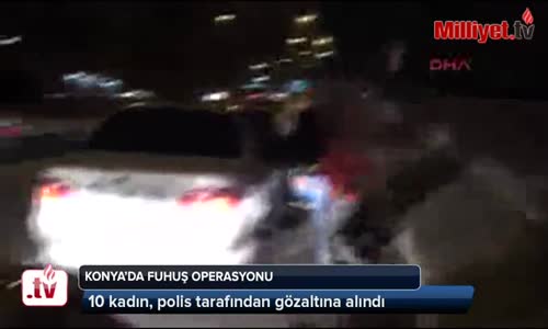 Konya'da Fuhuş Operasyonu