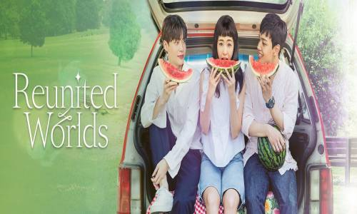 Reunited Worlds 8. Bölüm İzle