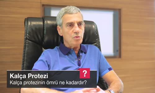 Kalça Protezinin Ömrü Ne Kadardır