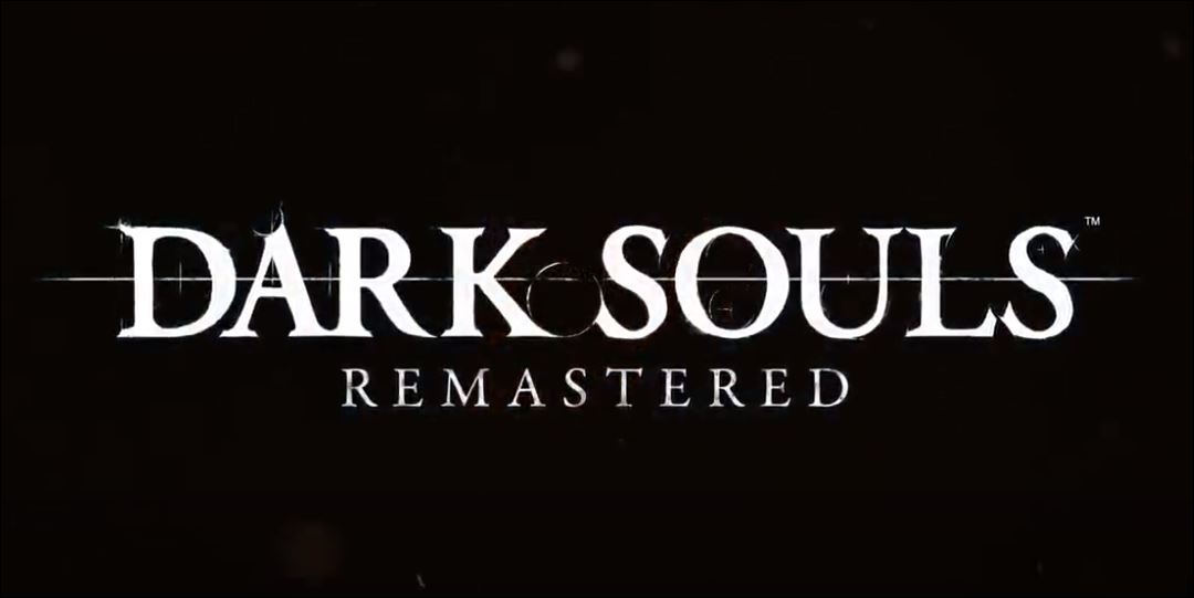 Dark Souls Remastered  Duyuru Fragmanı 