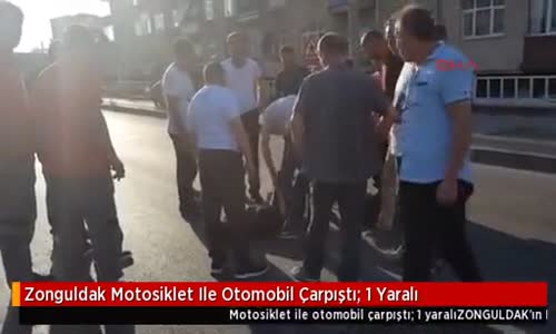 Zonguldak Motosiklet Ile Otomobil Çarpıştı: 1 Yaralı