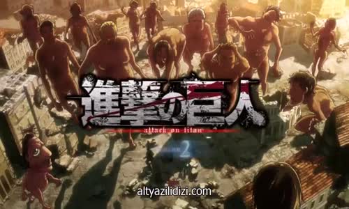 Attack On Titan 2.Sezon 4.Bölümü
