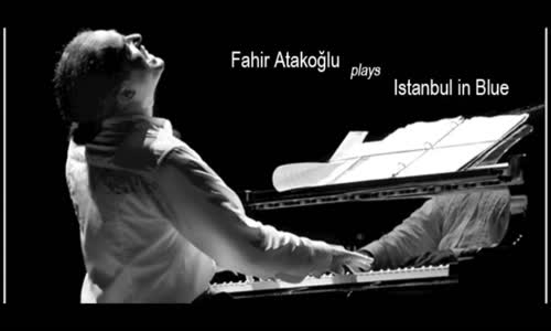 Fahir Atakoğlu İstanbul In Blue 
