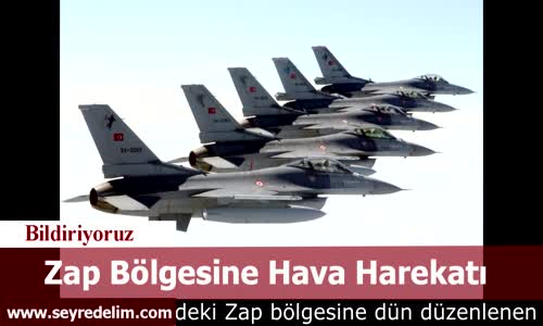 Zap Bölgesine Hava Harekatı