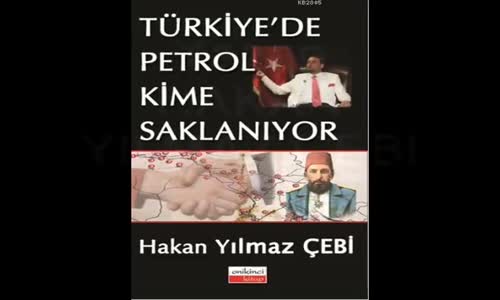 Türkiyede Petrol kime saklanıyor I.wmv