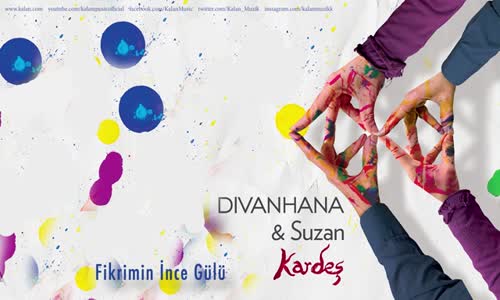 Divanhana & Suzan Kardeş - Fikrimin İnce Gülü