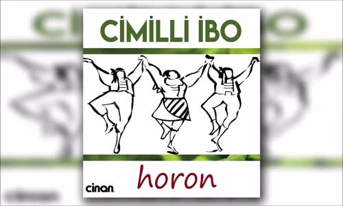 Cimilli İbo - Rize'den Çıktım Yola (Kemençe Horon)