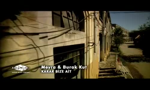 Meyra & Burak Kut - Karar Bize Ait