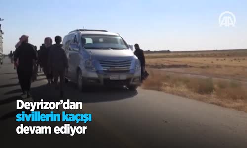 Deyrizor'dan Sivillerin Kaçışı Devam Ediyor 