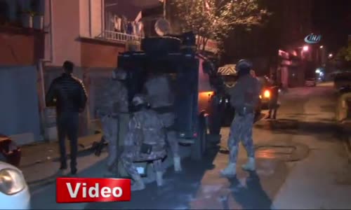 İstanbul'da 37 Kişinin Yakalanması İçin Birçok Adrese Eş Zamanlı Operasyon