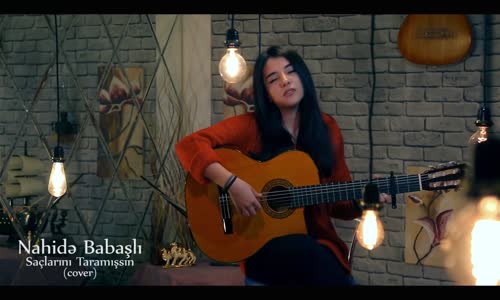 Nahide Babashlı - Saçlarını Taramışsın (Akustik)