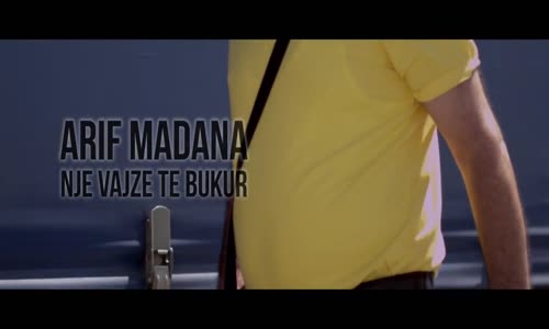 Arif Madana  Nje Vajze Te Bukur