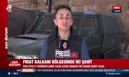 PKK_YPG'li teröristlerin taciz ateşi sonucu iki askerimiz şehit oldu 