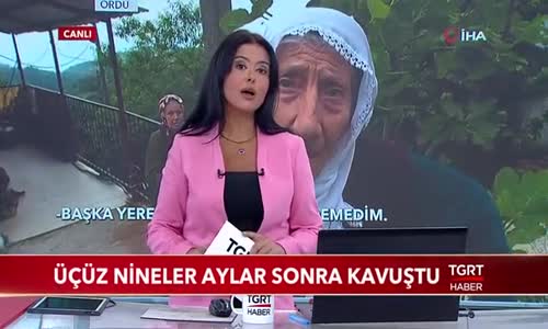 Üçüz Nineler Aylar Sonra Kavuştu