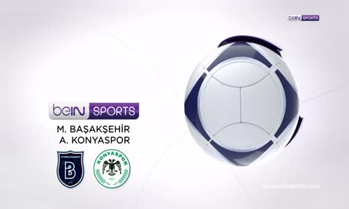 Medipol Başakşehir 2-1 Atiker Konyaspor Maç Özeti
