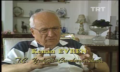 Kenan Evren'in 1980 Dönemi Hakkındaki Röportajı izle