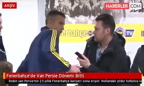 Fenerbahçe'de Van Persie Dönemi Bitti